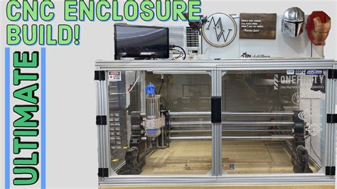 Ultimate CNC Enclosure Build 